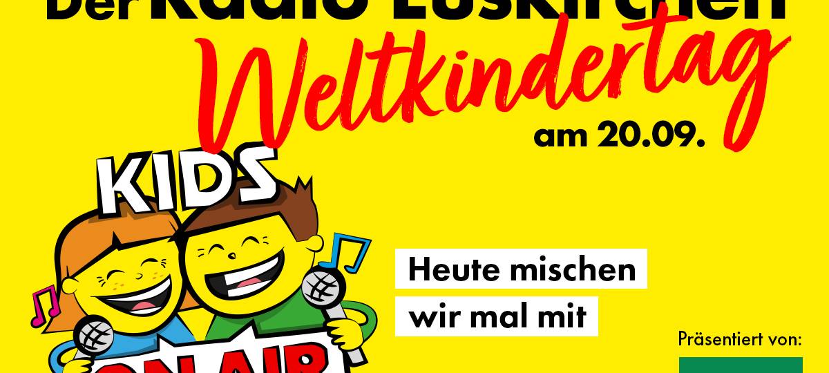 Der Weltkindertag bei uns!