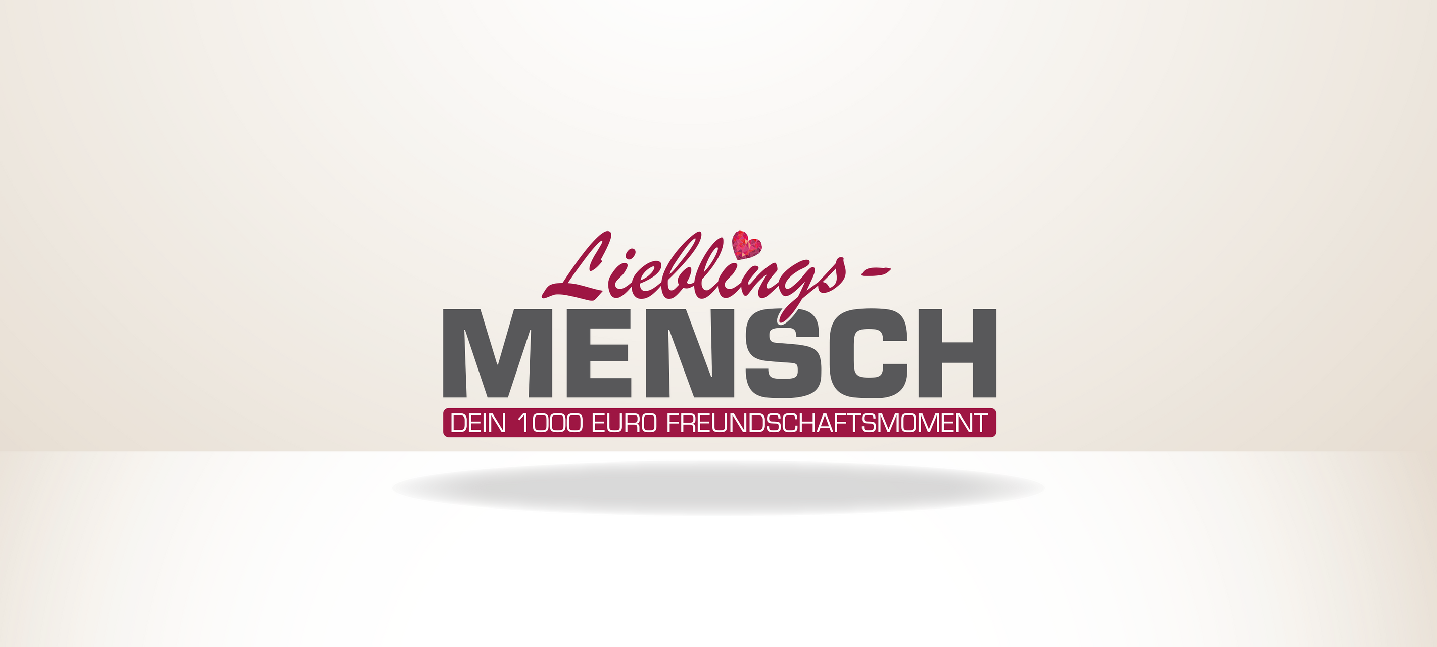 Lieblingsmensch: Dein 1.000 Euro Freundschaftsmoment - ab dem 4. Januar