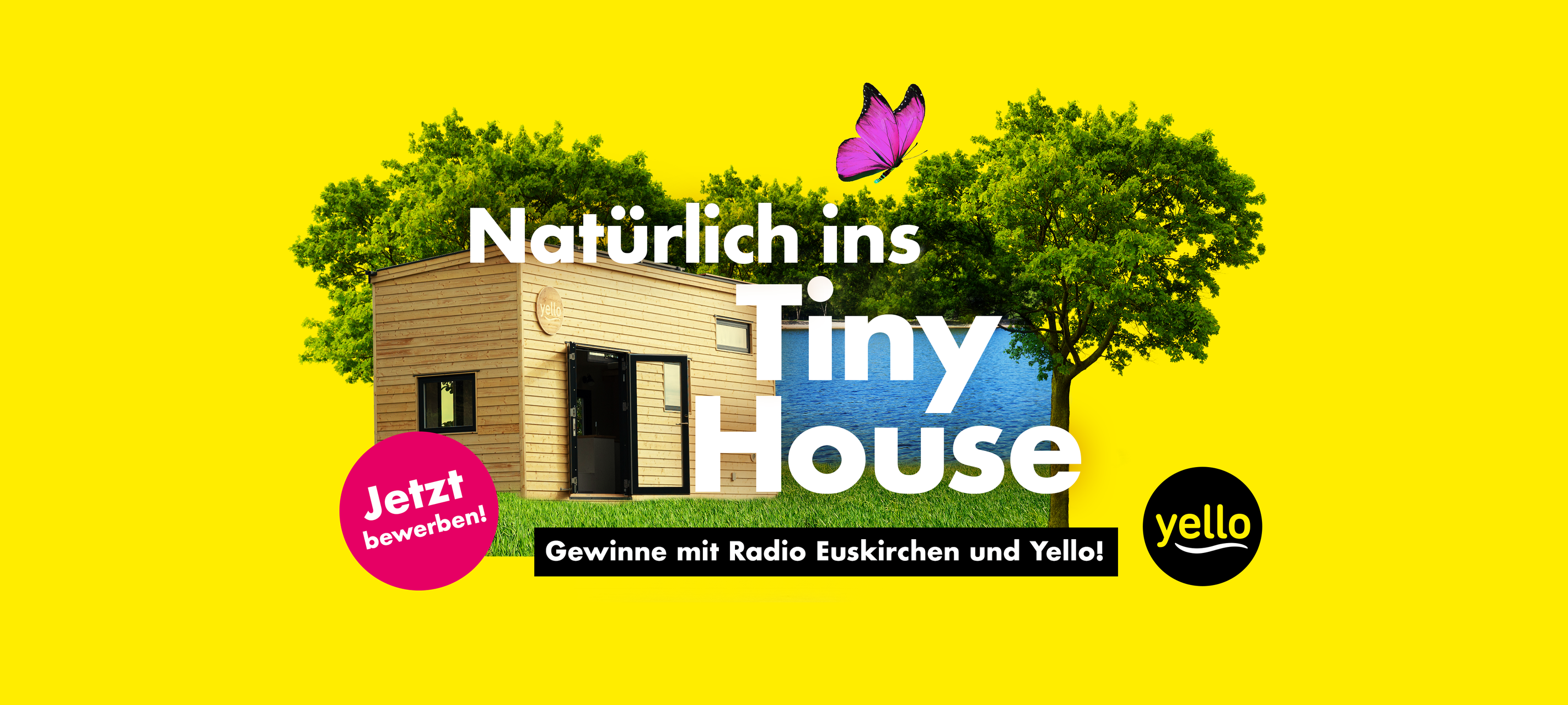 Natürlich ins Tiny House mit Radio Euskirchen und Yello